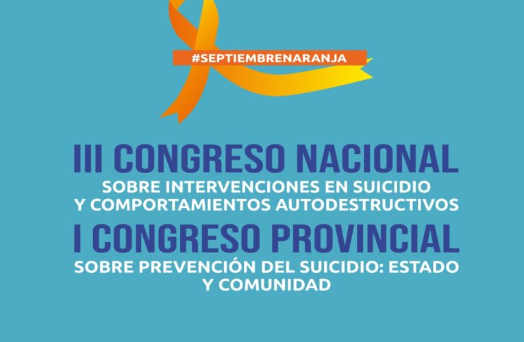 Más de 2500 personas se inscribieron en el Congreso sobre Prevención del Suicidio